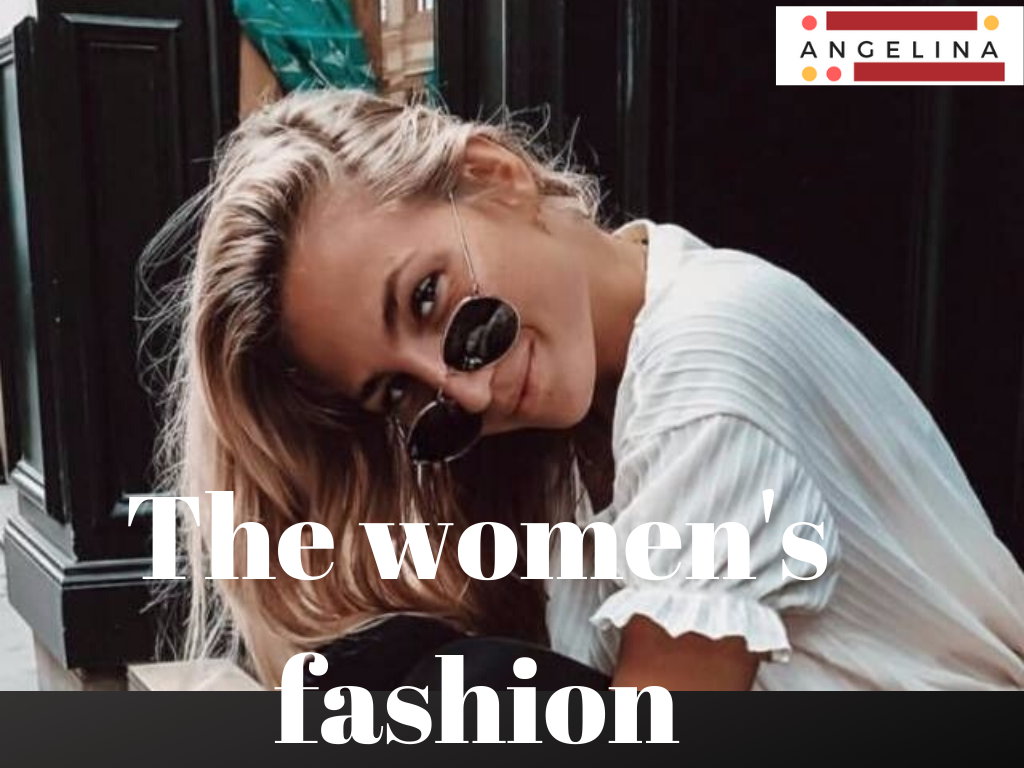 The women’s fashion
